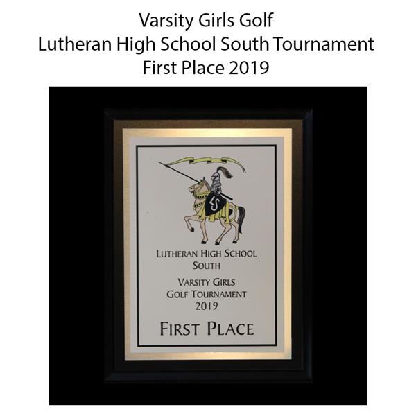 2019 Lutheran High School South Varsity Girls Golf Tournament 1st 